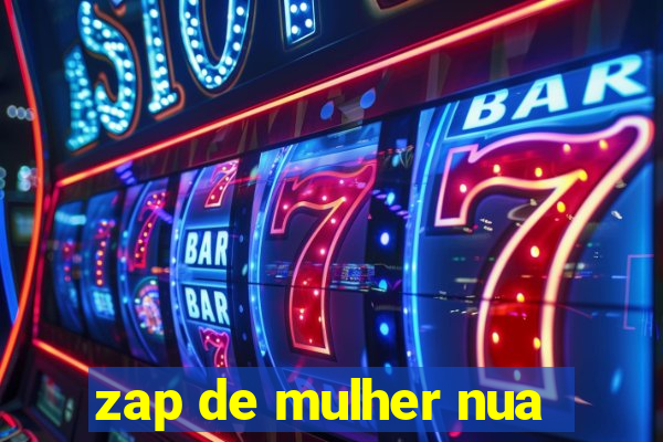 zap de mulher nua